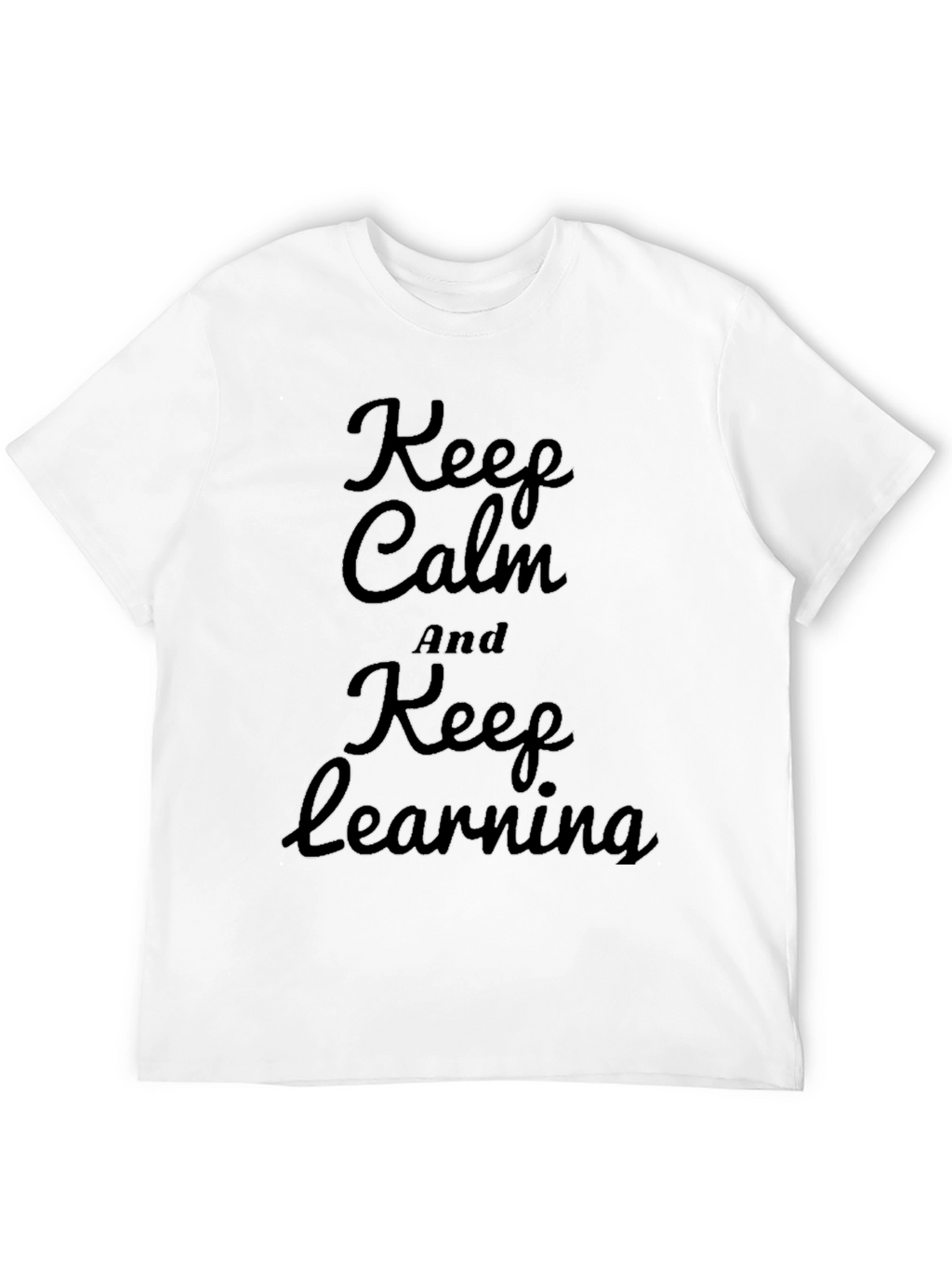 Keep Calm and Keep Learning Black T-Shirt