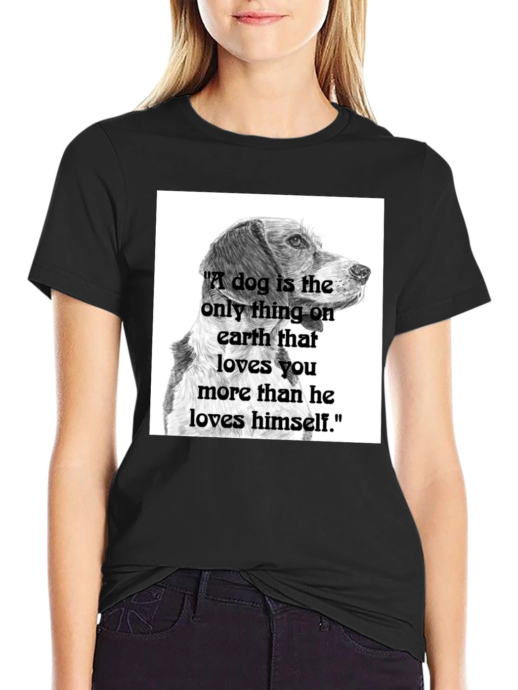 Dog Lover T-Shirt: A Dog is the Only Thing...