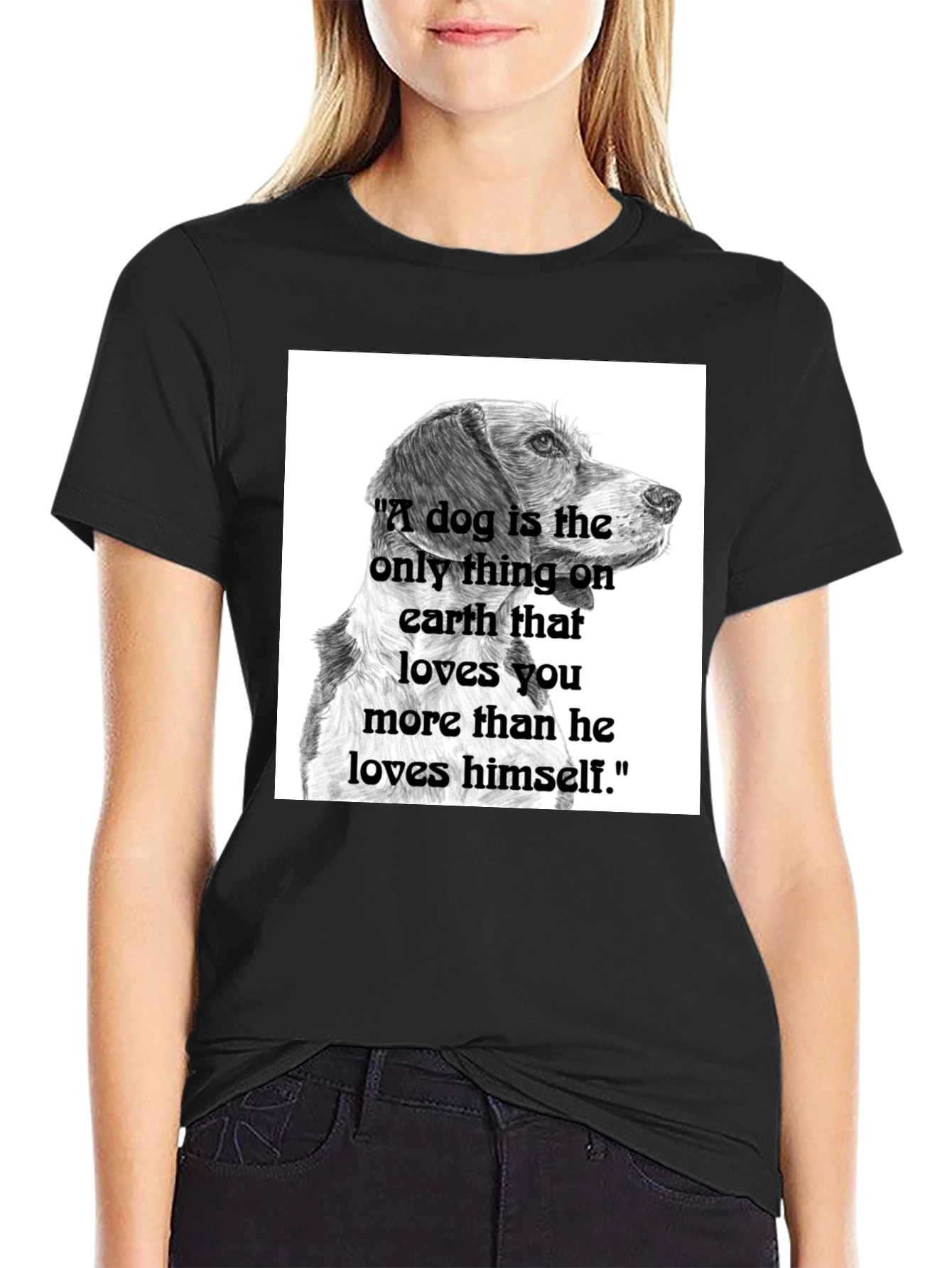 Dog Lover T-Shirt: A Dog is the Only Thing...