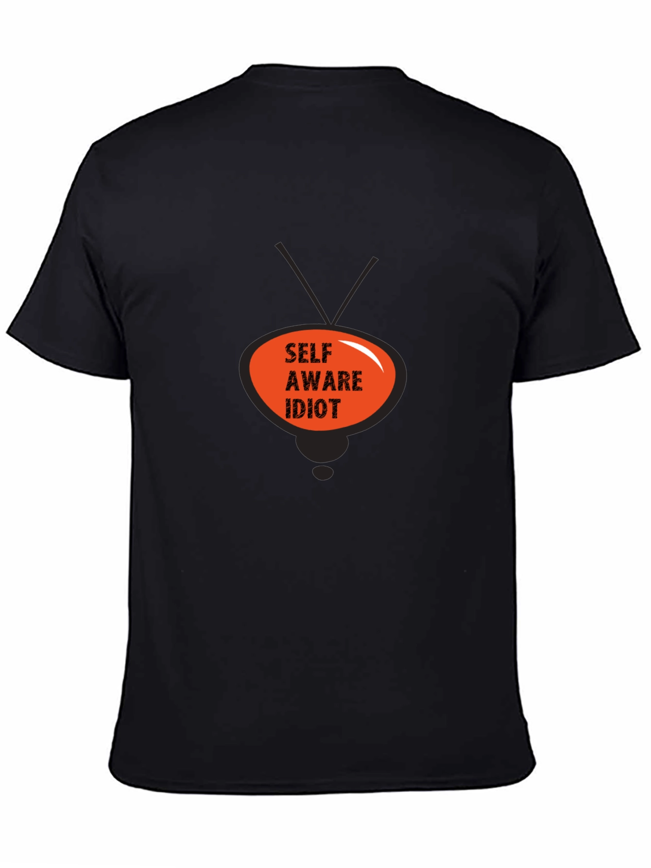 Self Aware Idiot Graphic Tee - Black T-Shirt