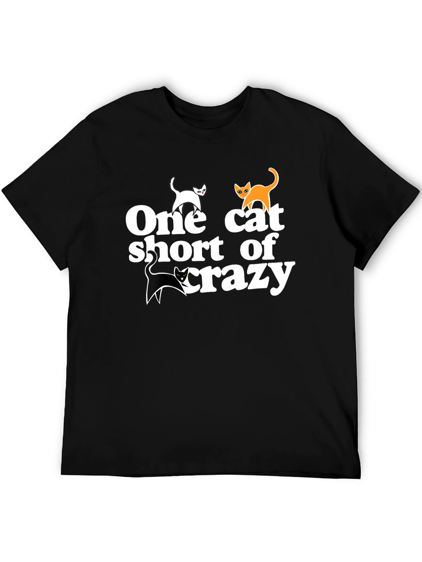 One Cat Short of Crazy Tee