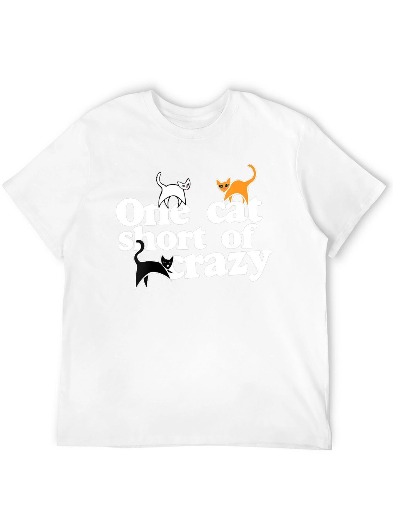 One Cat Short of Crazy Tee