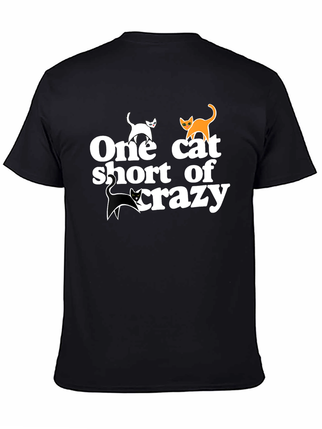 One Cat Short of Crazy Tee