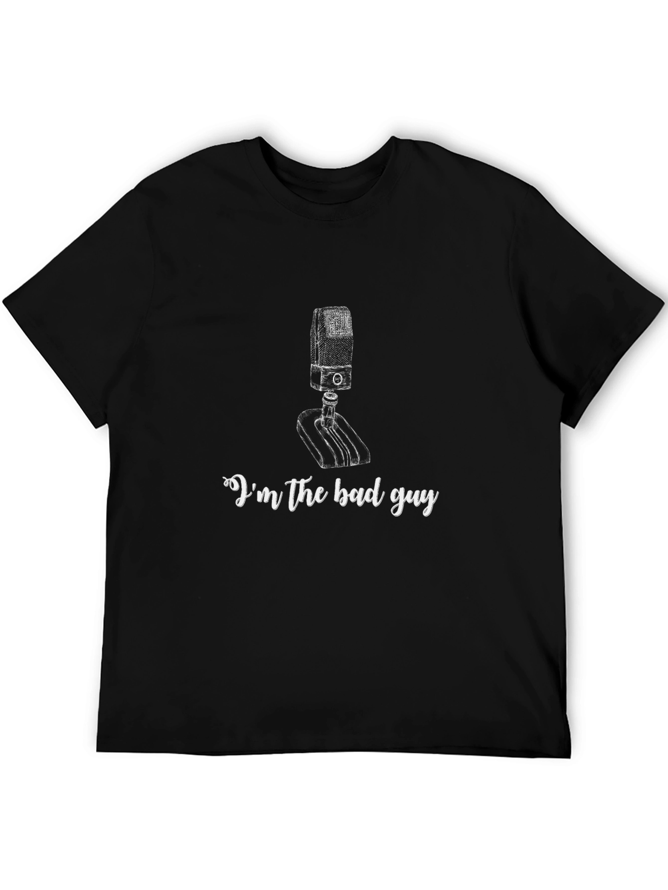 Im the Bad Guy Microphone Graphic T-Shirt