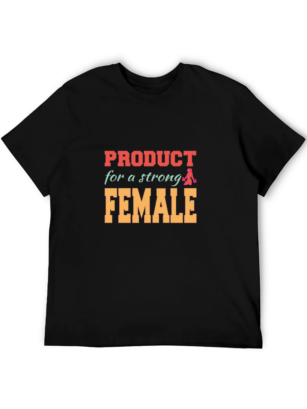 Strong Female Graphic Tee - Black Unisex T-Shirt
