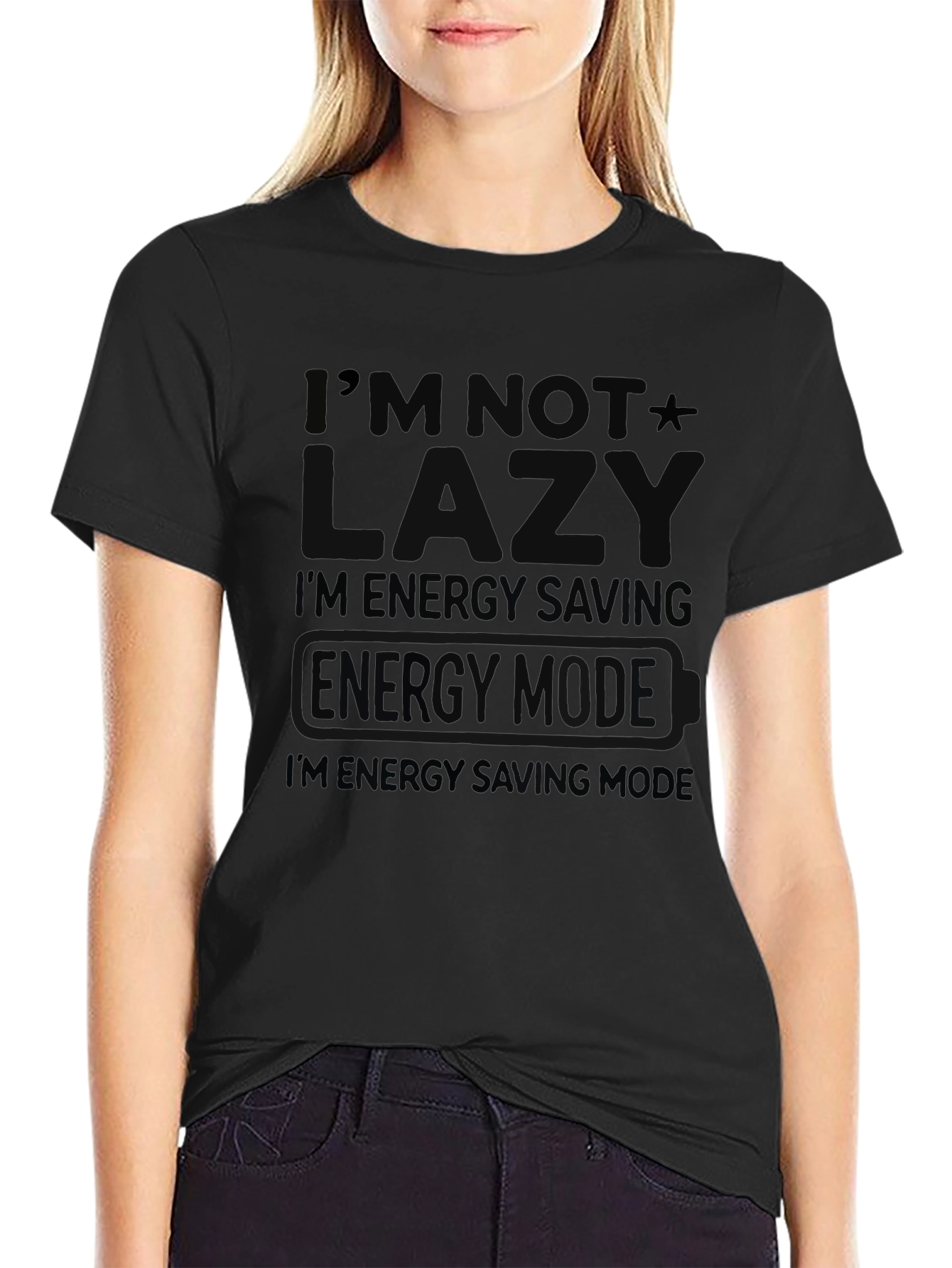 Funny Im Not Lazy Graphic Tee