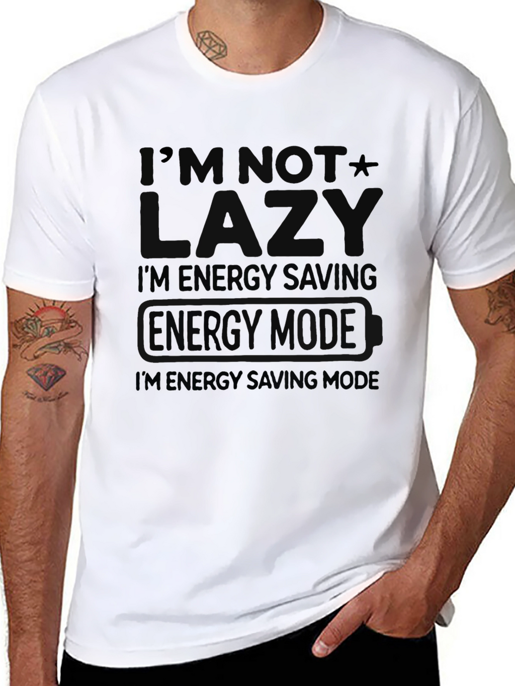 Funny Im Not Lazy Graphic Tee