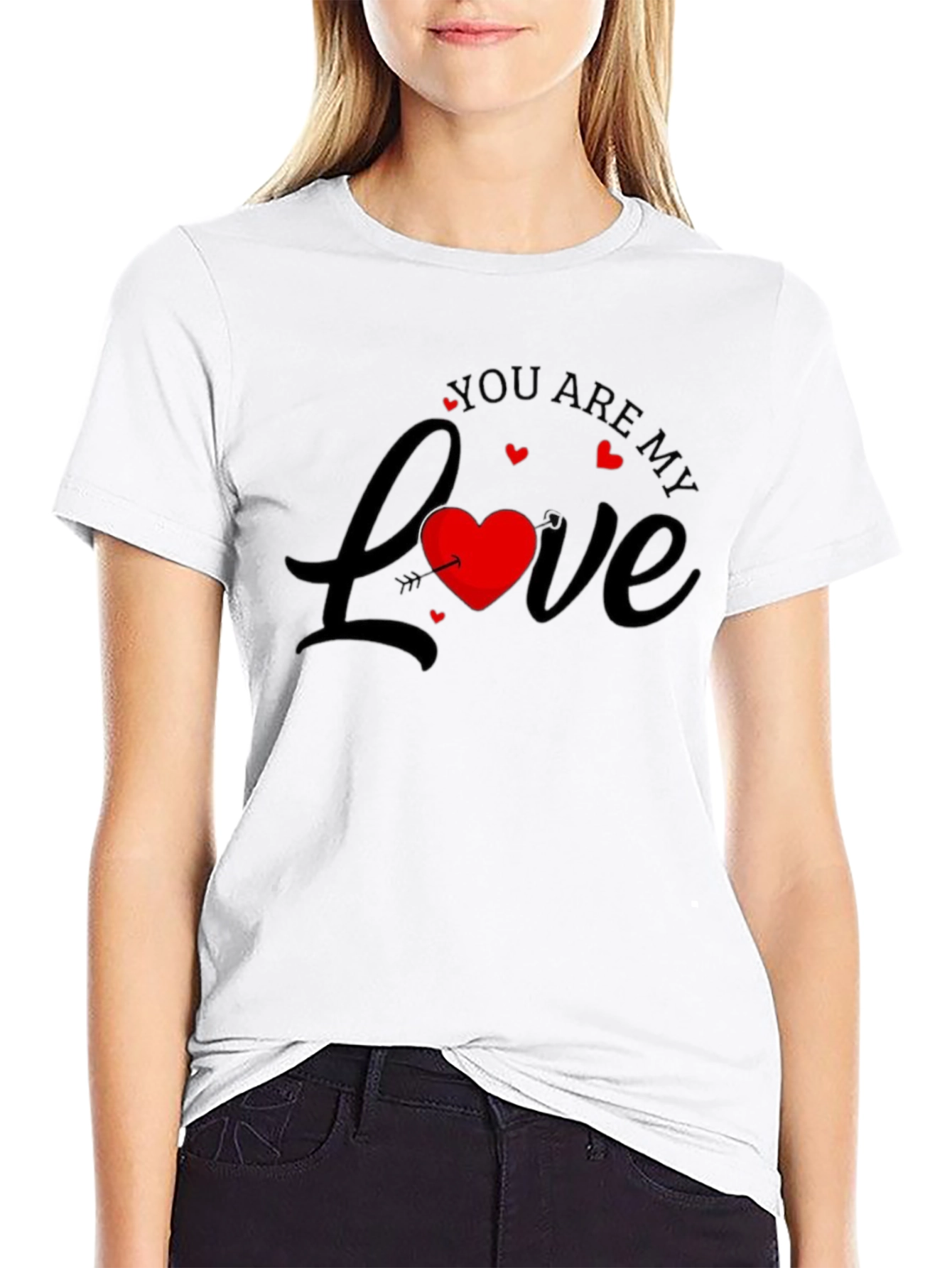 You are my Love Valentines T-Shirt