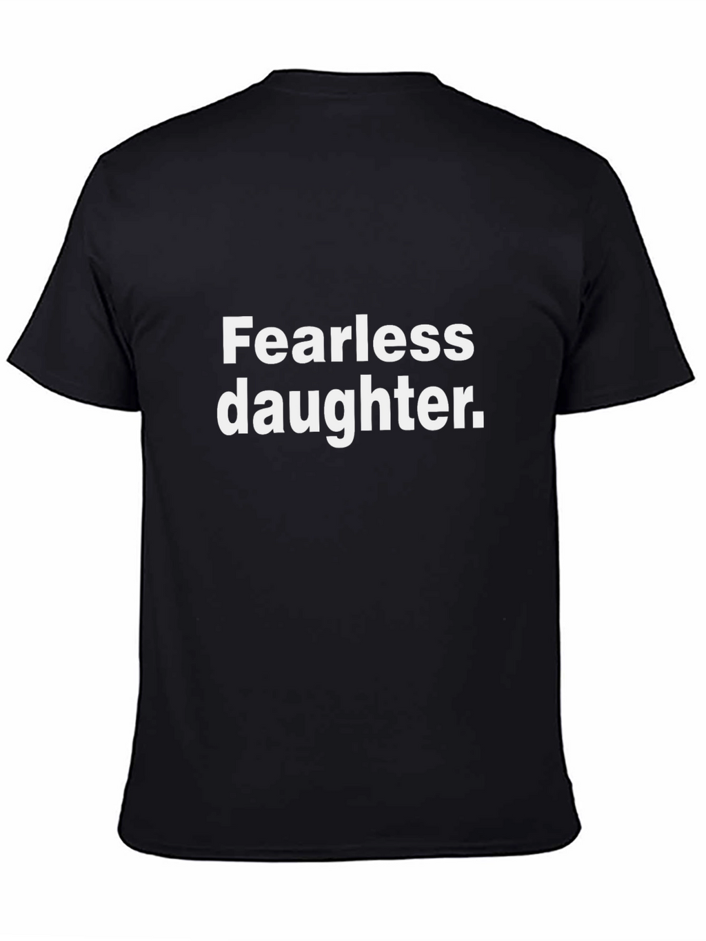 Fearless Daughter Graphic T-Shirt