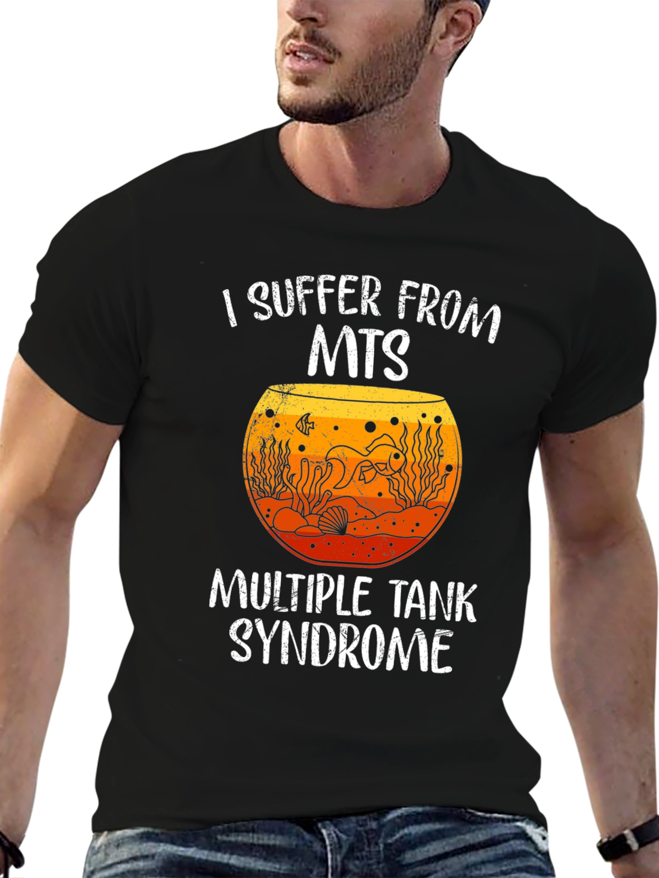 I Suffer From MTS Fish Tank T-Shirt