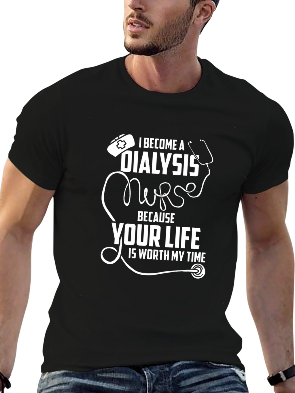 Dialysis Nurse T-Shirt - Worth My Time