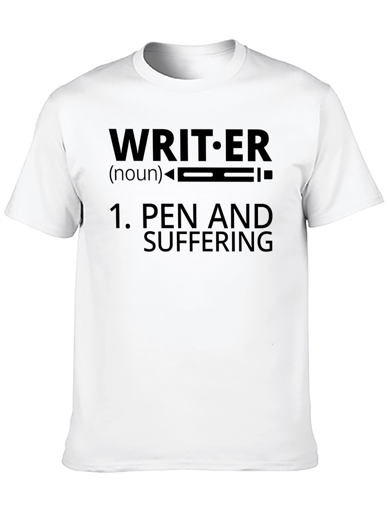 Writer Definition T-Shirt - Pen and Suffering