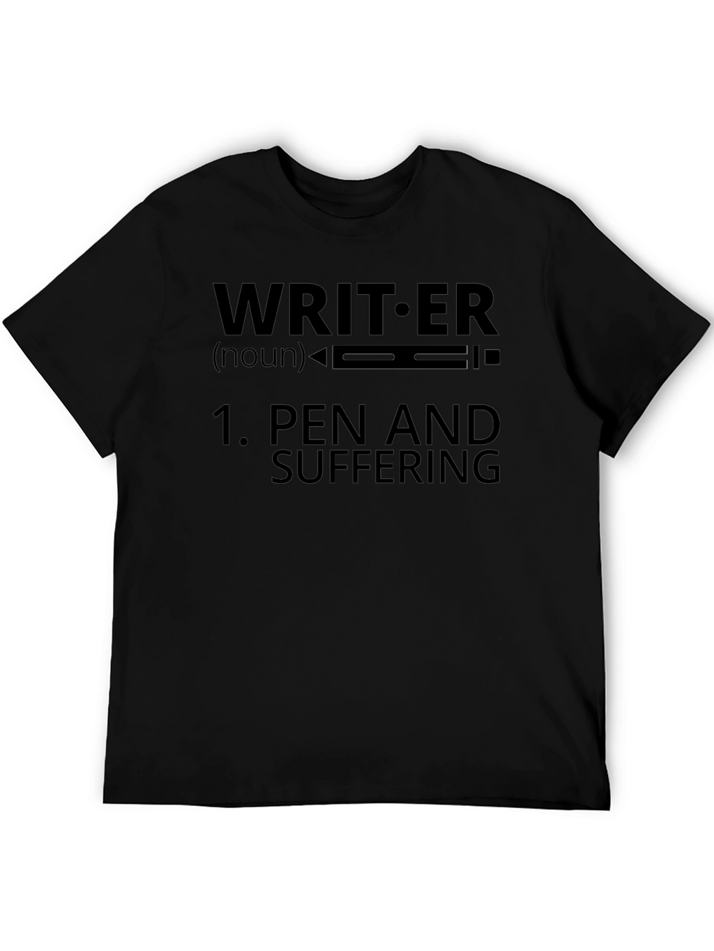 Writer Definition T-Shirt - Pen and Suffering