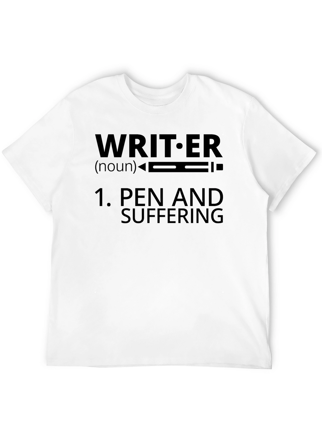 Writer Definition T-Shirt - Pen and Suffering