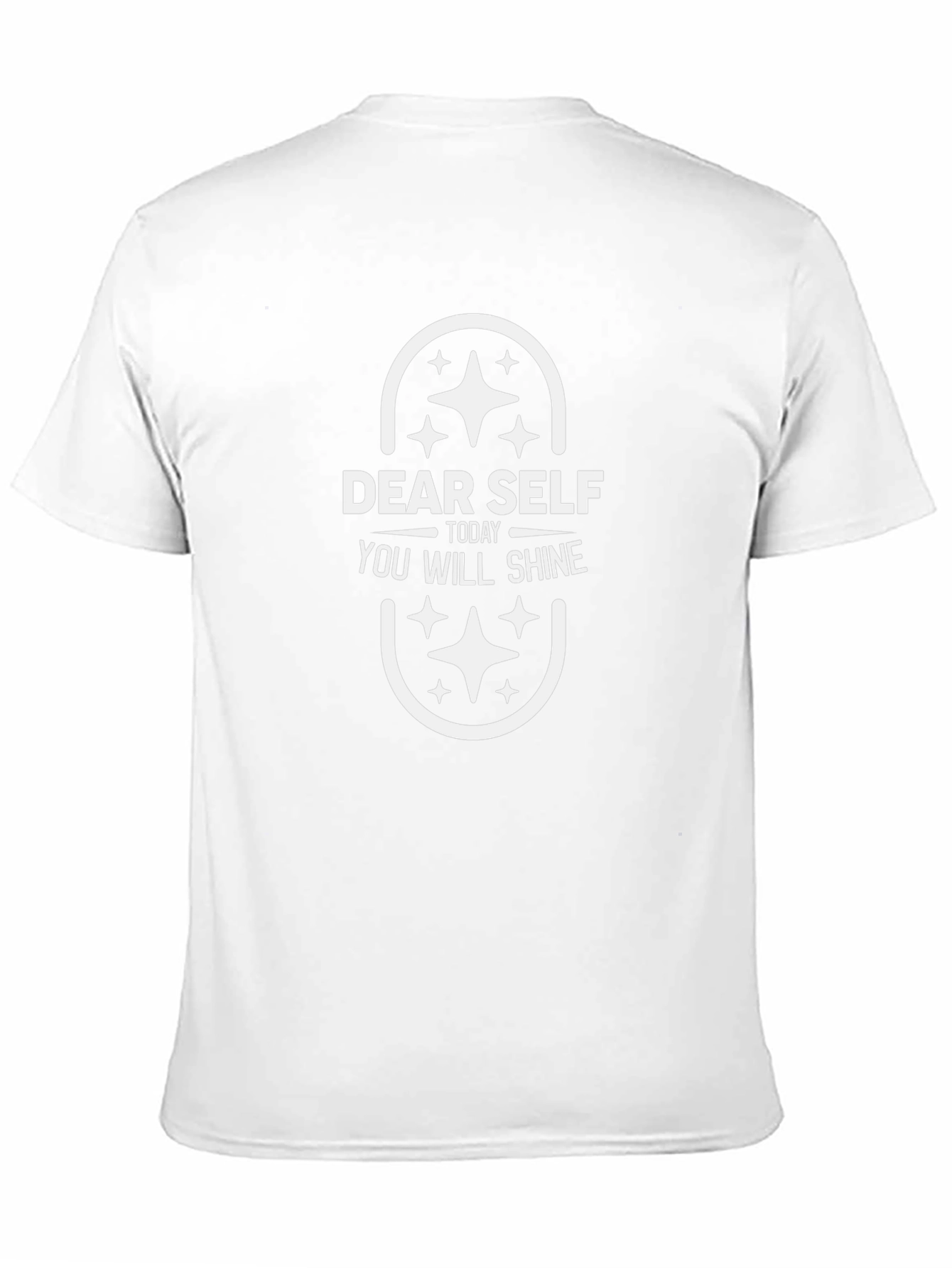 Dear Self Today You Will Shine Graphic T-Shirt