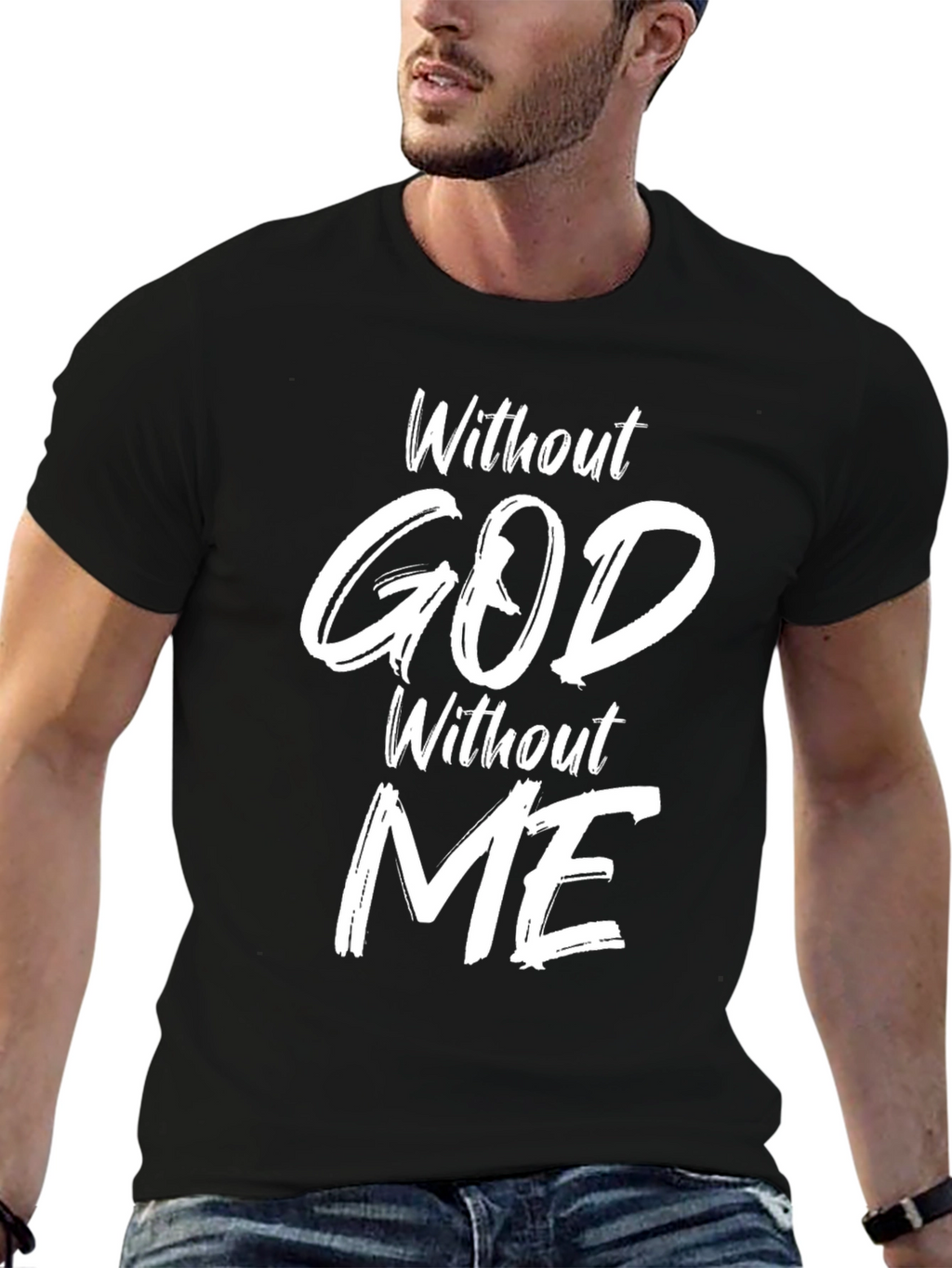 Without God Without Me Black Graphic Tee