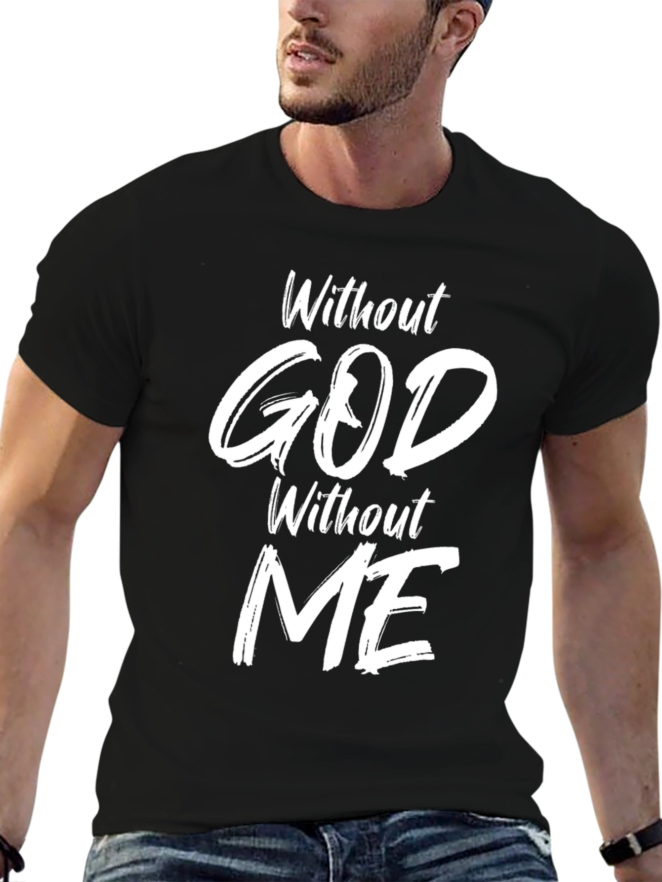 Without God Without Me Black Graphic Tee