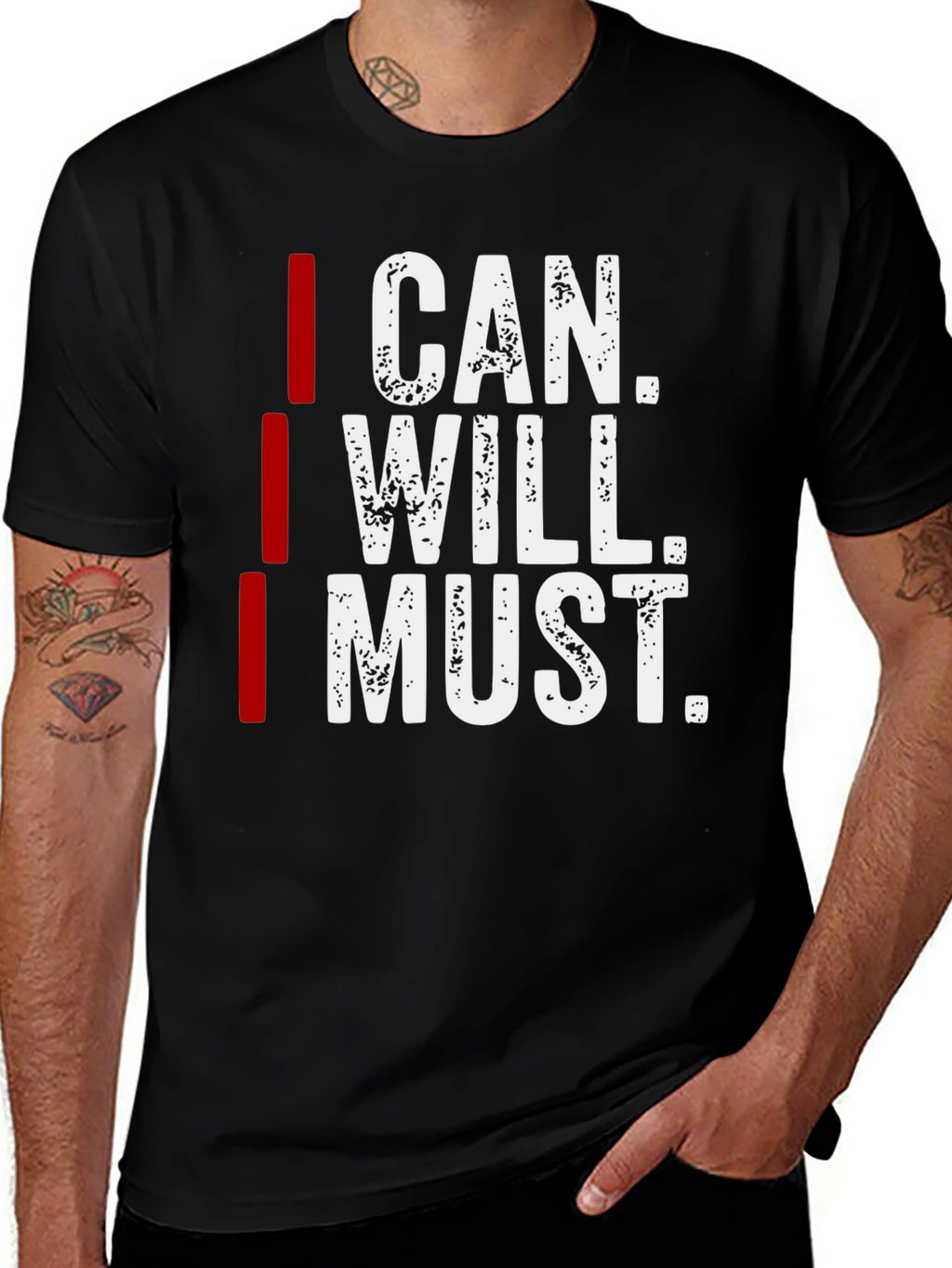 I Can I Will I Must Motivation T-Shirt
