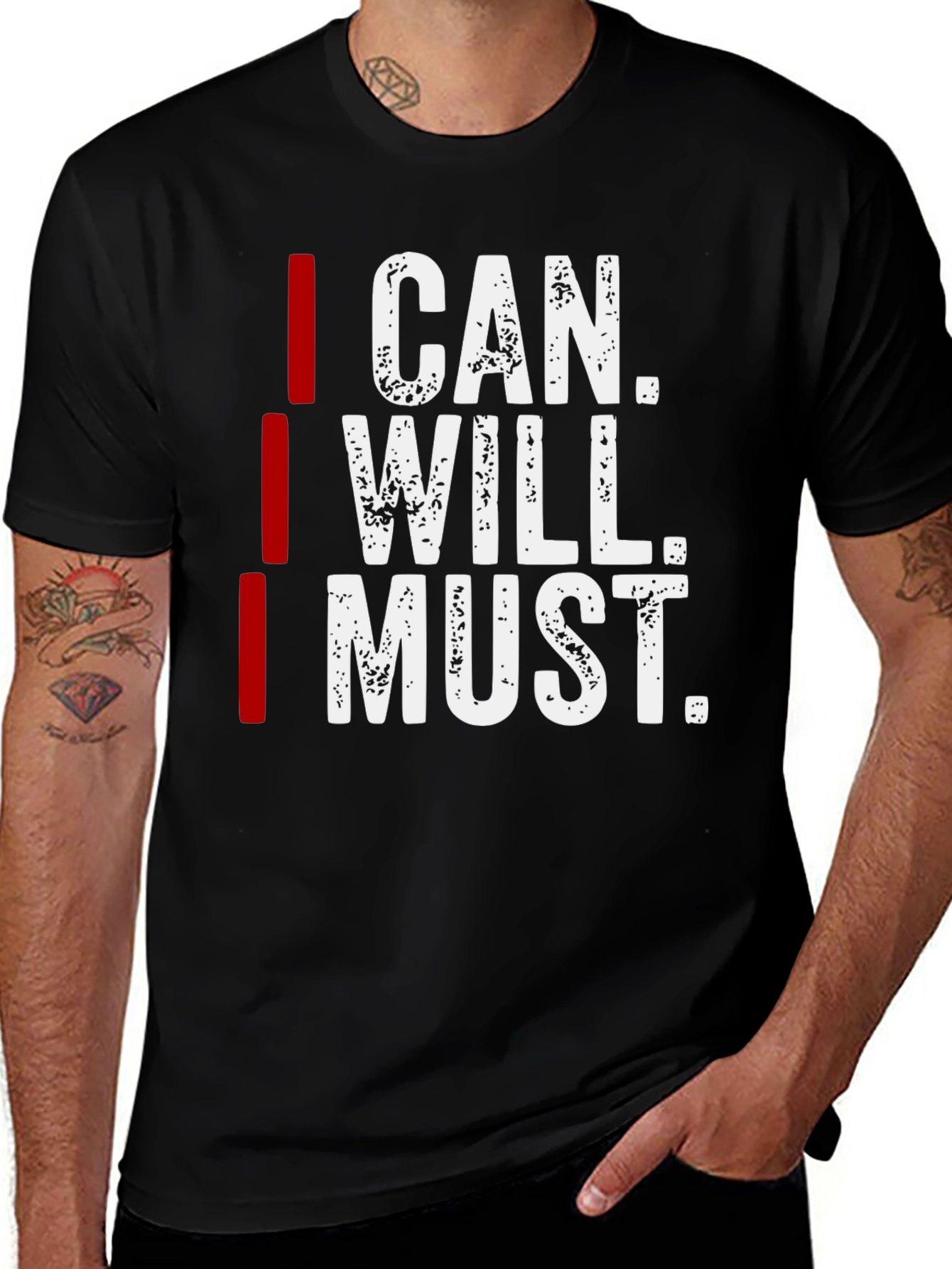 I Can I Will I Must Motivation T-Shirt