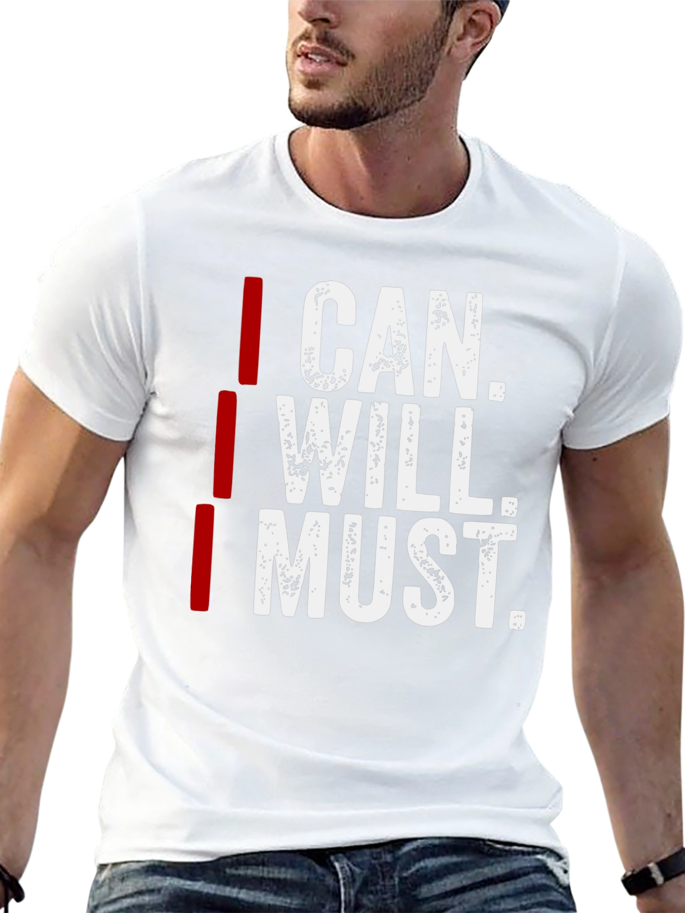 I Can I Will I Must Motivation T-Shirt