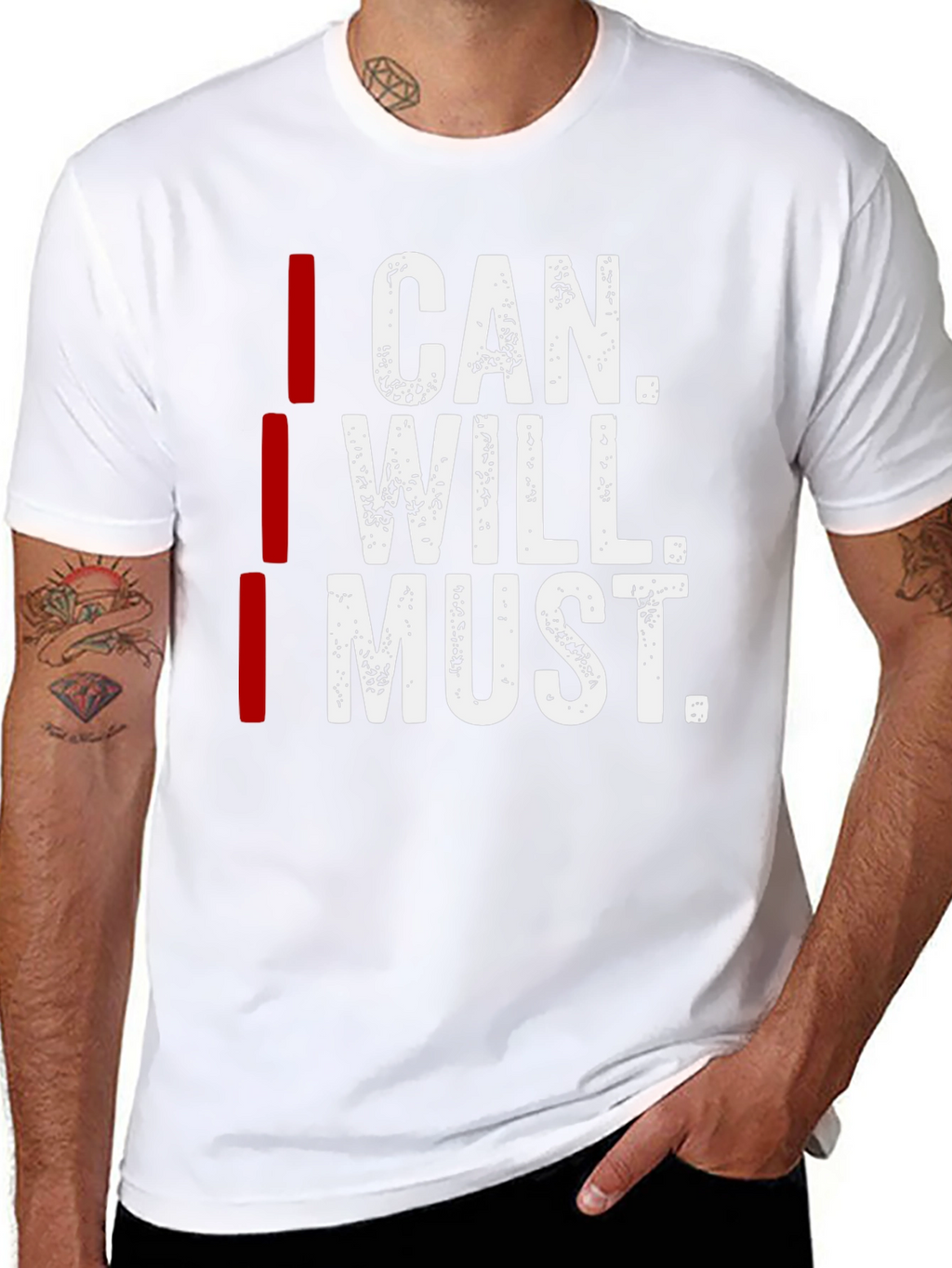 I Can I Will I Must Motivation T-Shirt