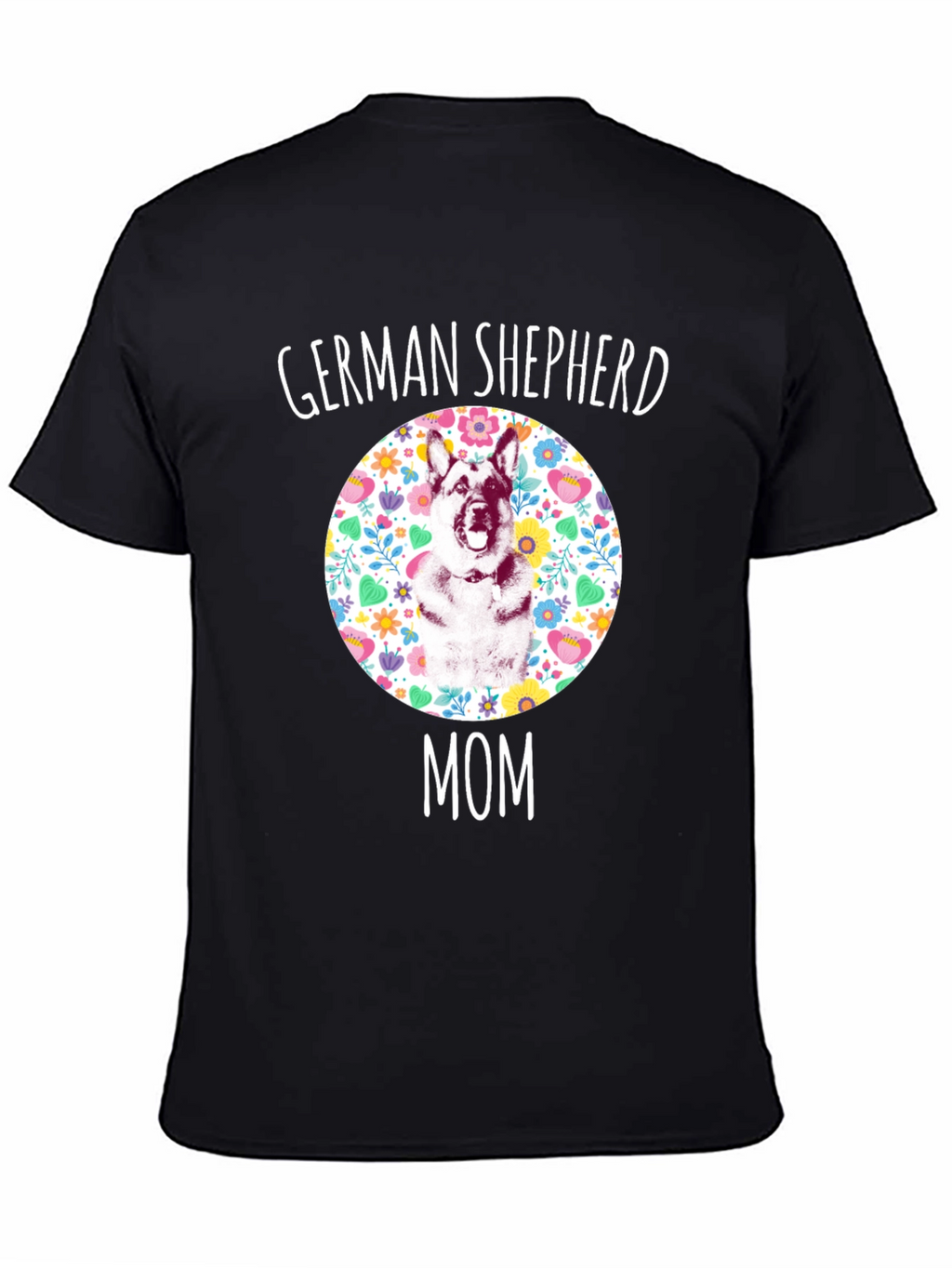 German Shepherd Mom Floral T-Shirt