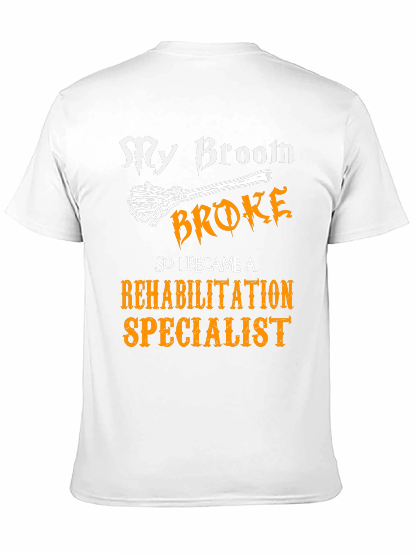 Rehabilitation Specialist T-Shirt Funny Halloween Gift