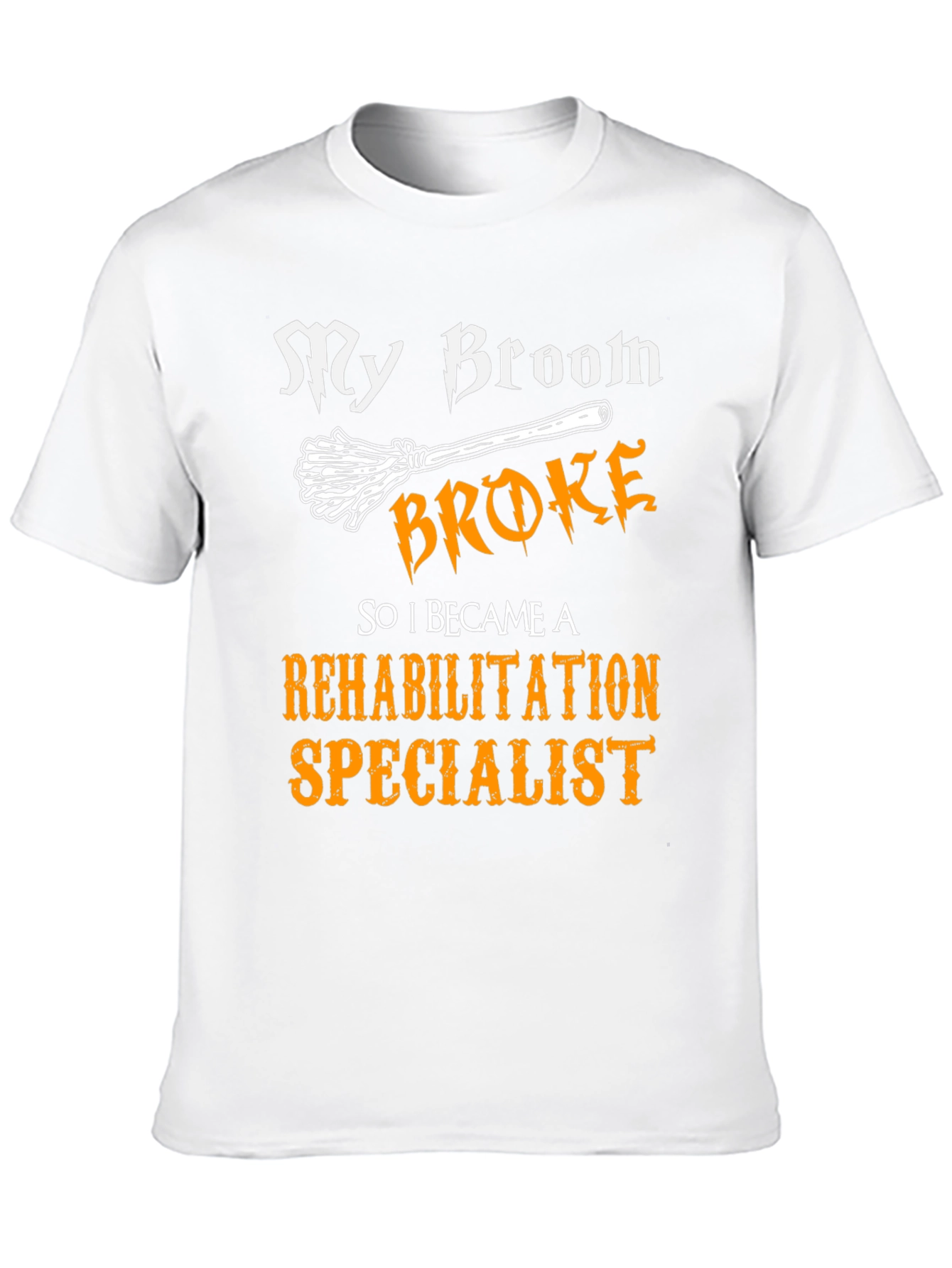 Rehabilitation Specialist T-Shirt Funny Halloween Gift