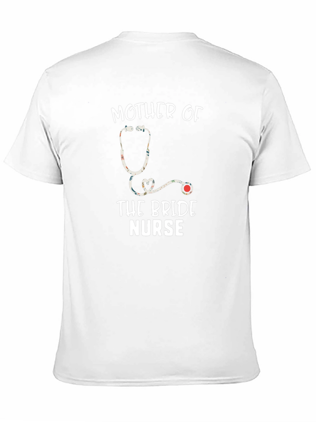 Mother of the Bride Nurse T-Shirt