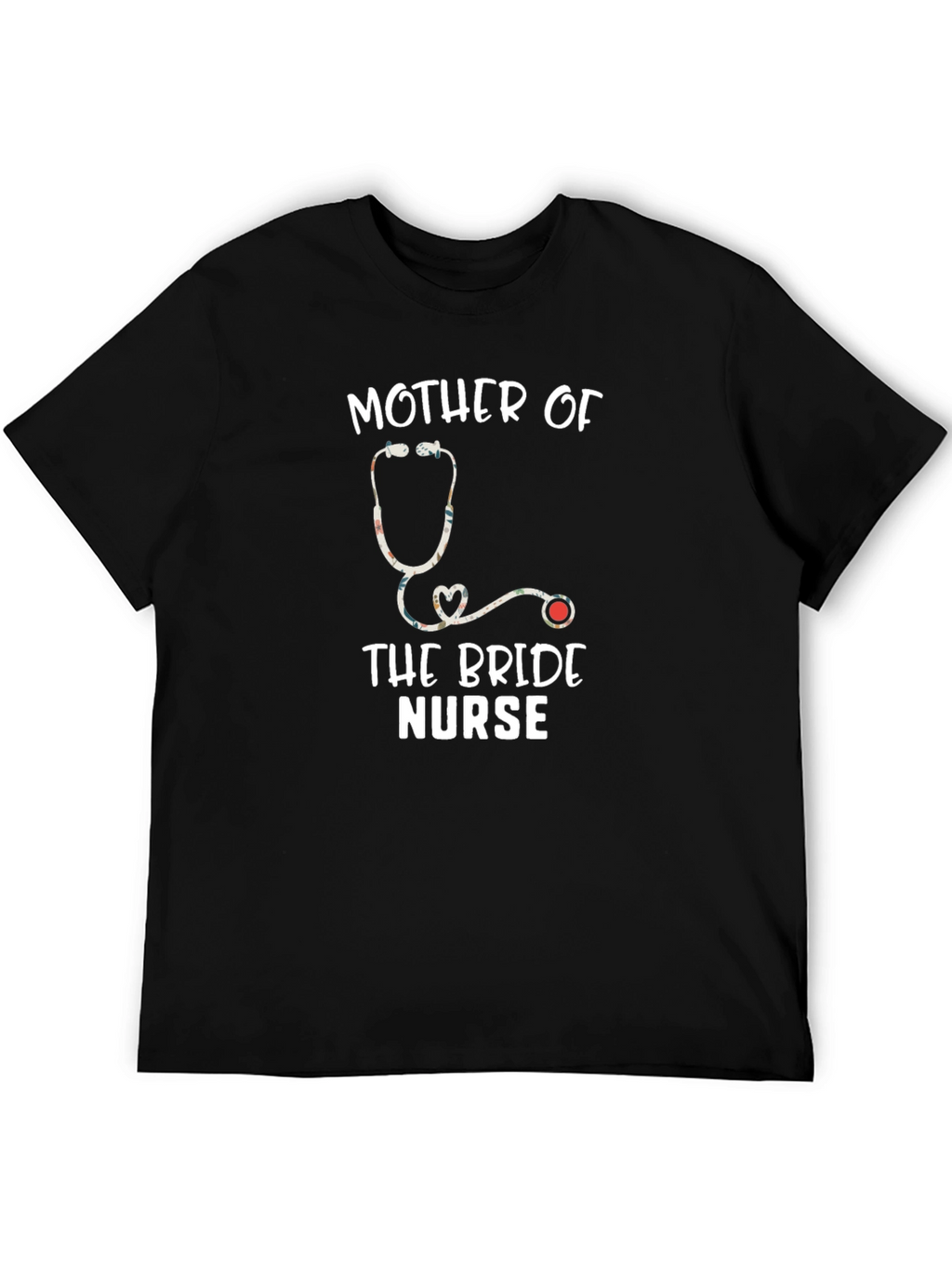Mother of the Bride Nurse T-Shirt
