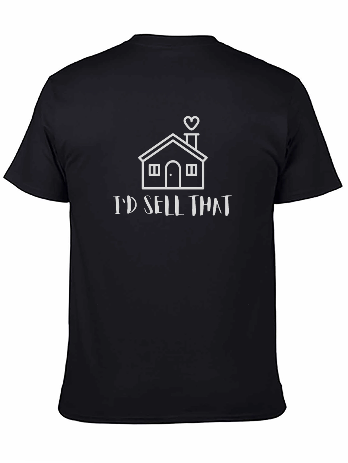 Id Sell That T-Shirt | Realtor Apparel