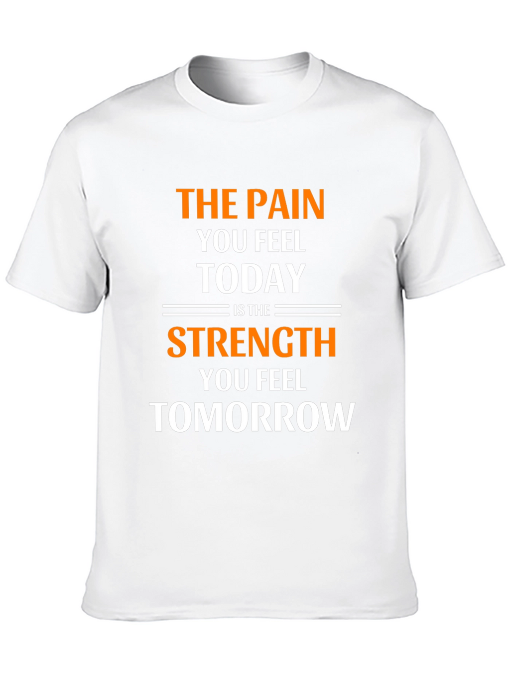 Inspirational Pain & Strength Motivational T-Shirt