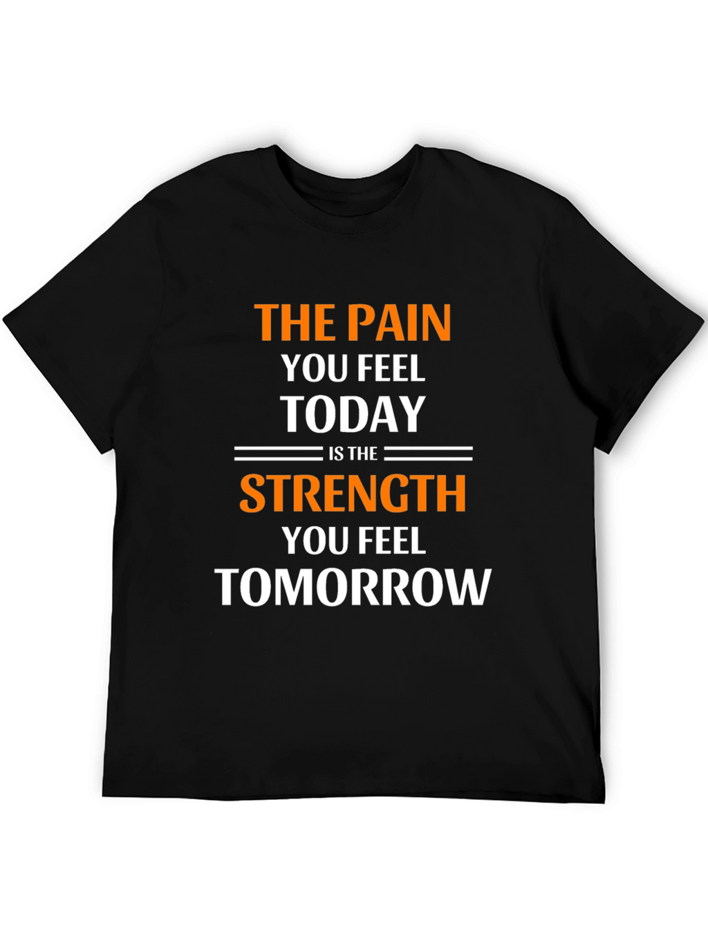 Inspirational Pain & Strength Motivational T-Shirt