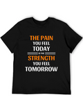 Inspirational Pain & Strength Motivational T-Shirt