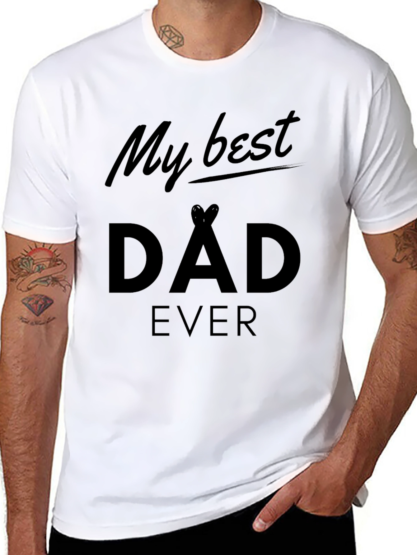 My Best Dad Ever Black T-Shirt