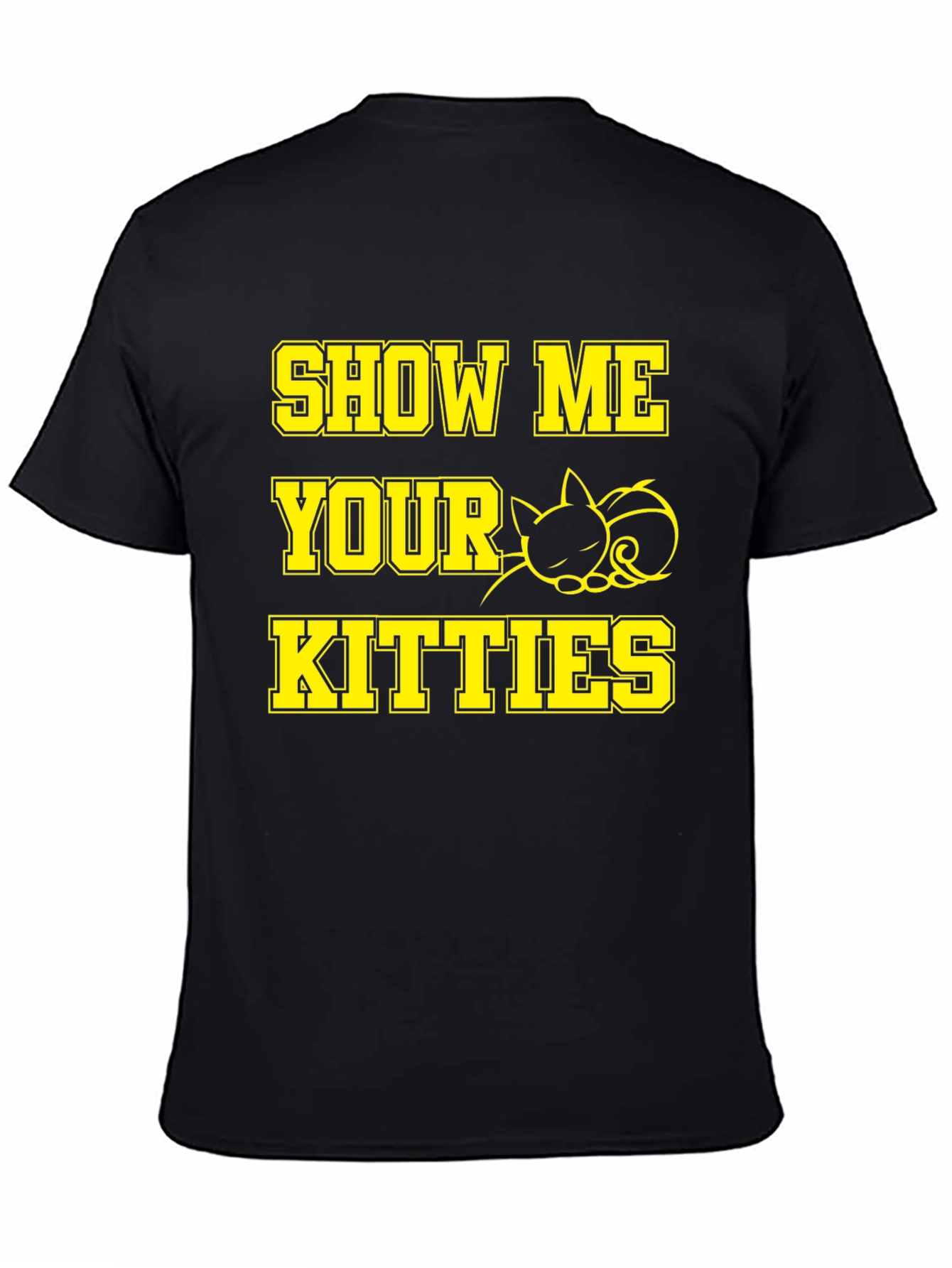 Show Me Your Kitties Cat Graphic T-Shirt