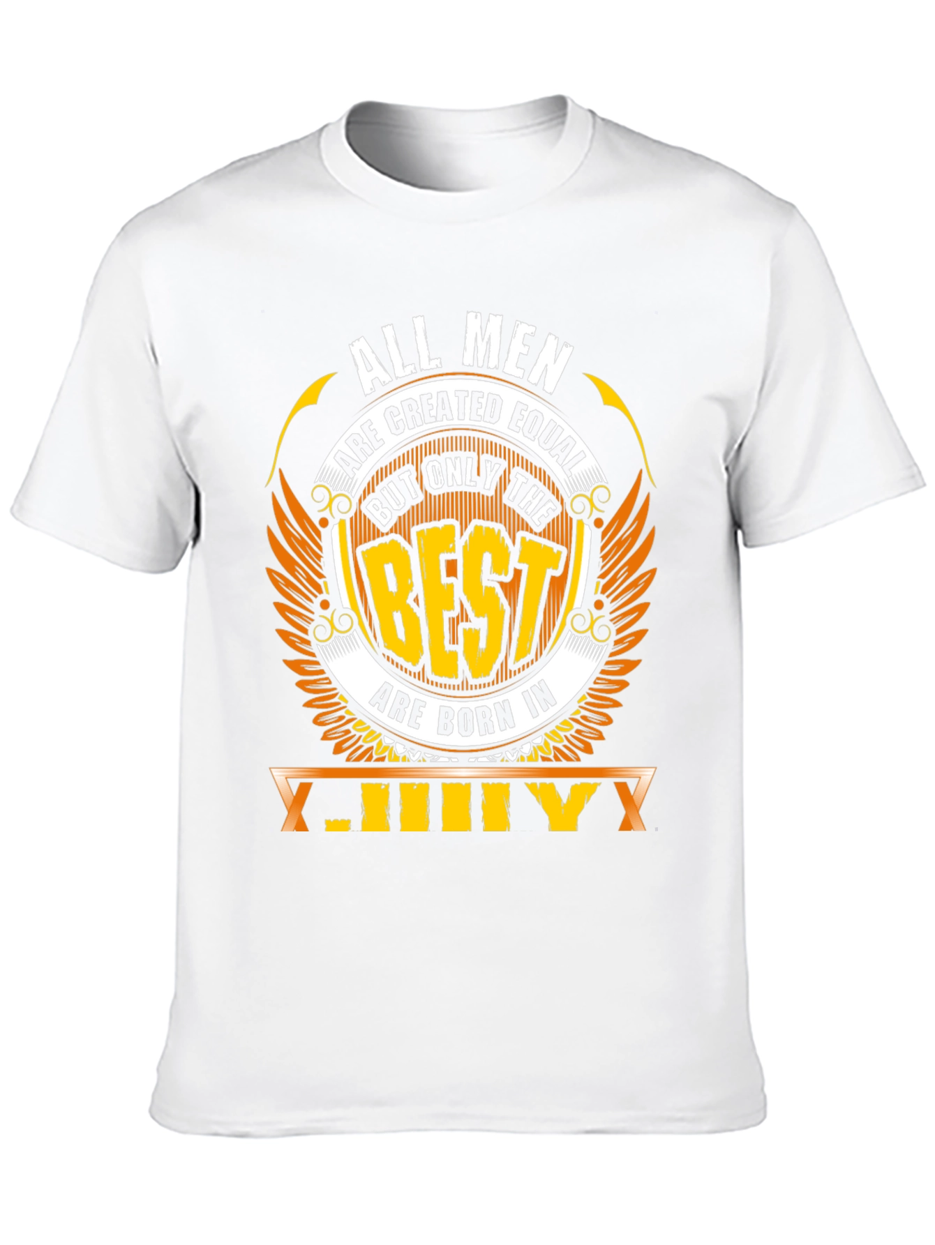 Best Men Are Born In July T-Shirt