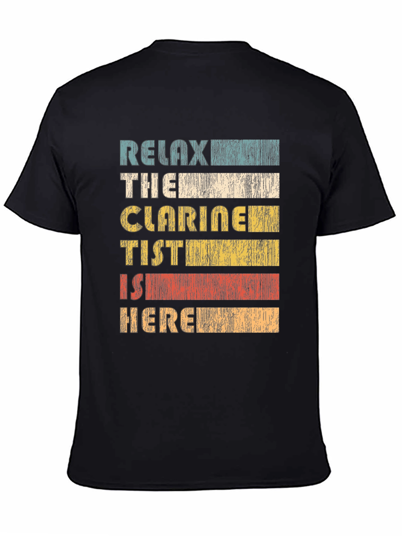 Relax The Clarinetist Is Here Black T-Shirt