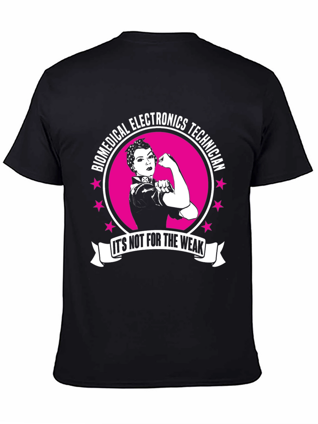 Biomedical Electronics Technician T-Shirt - Strong Woman Design