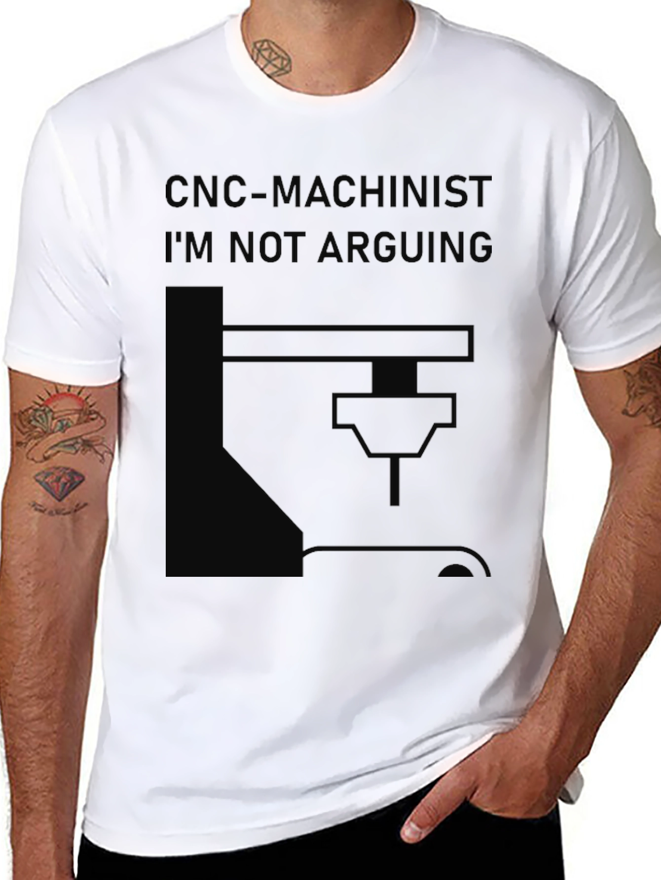 CNC Machinist T-Shirt - Im Not Arguing
