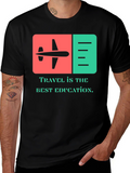 Travel Is The Best Education T-Shirt