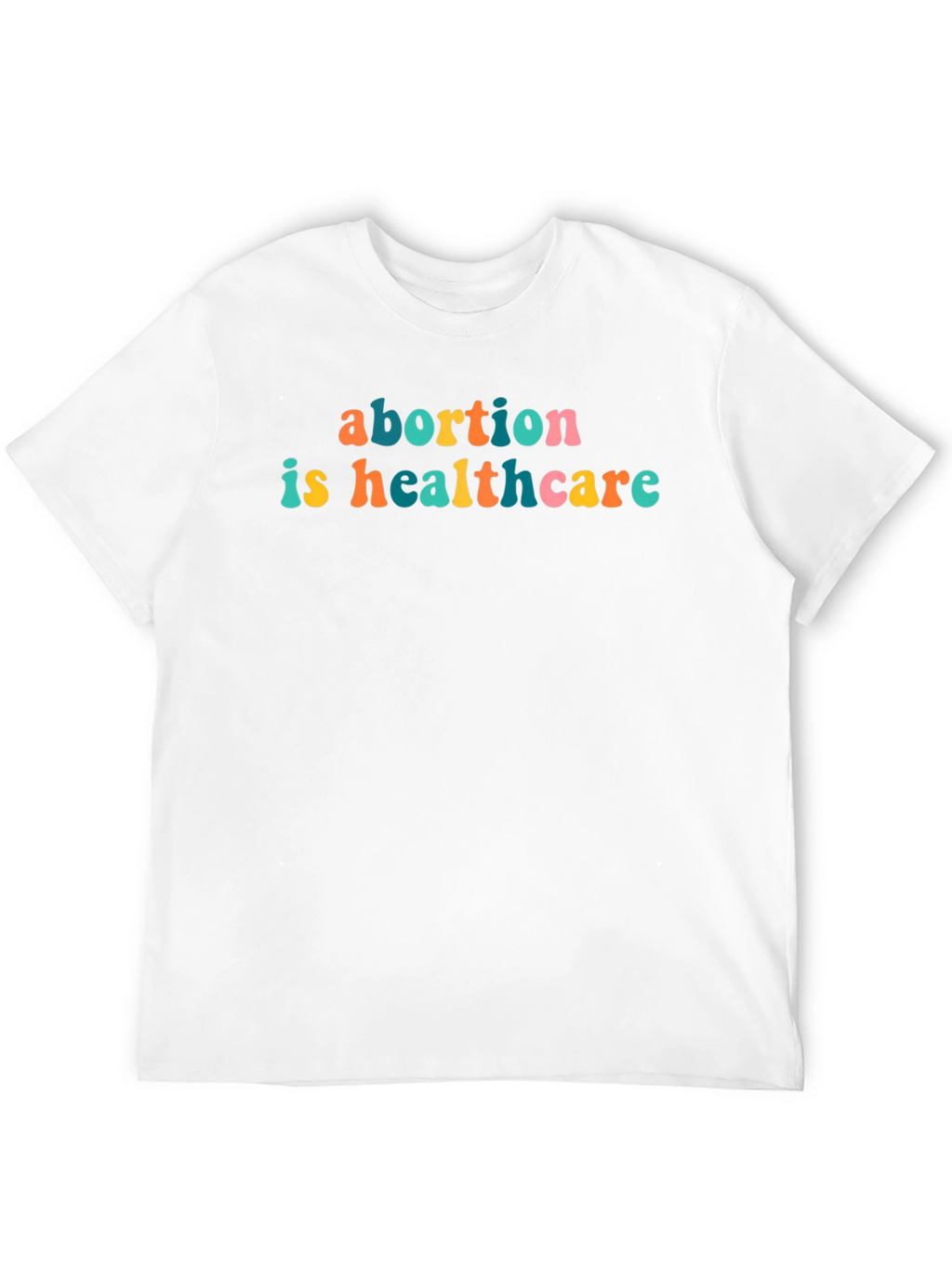 Abortion is Healthcare Graphic Tee