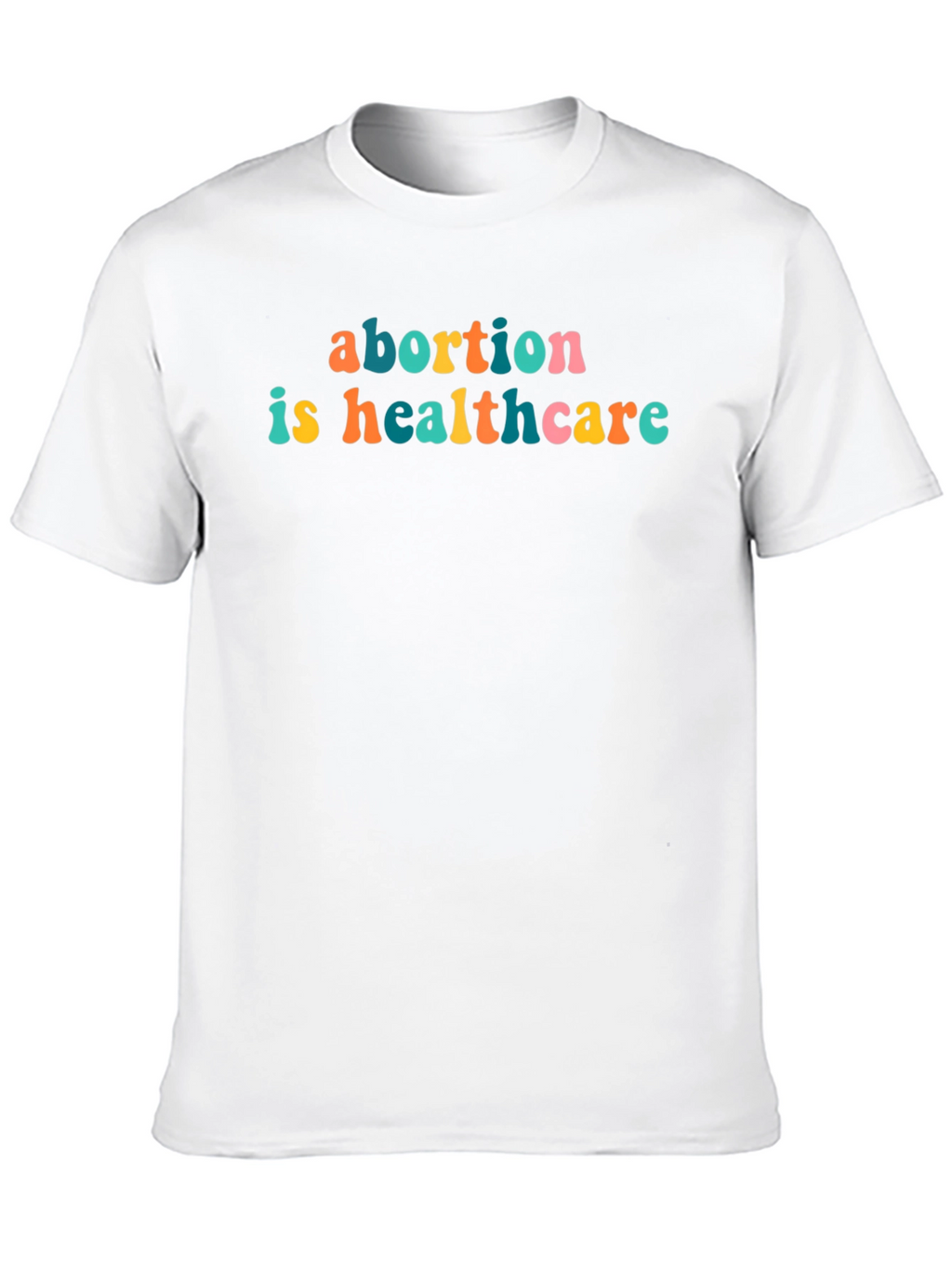 Abortion is Healthcare Graphic Tee