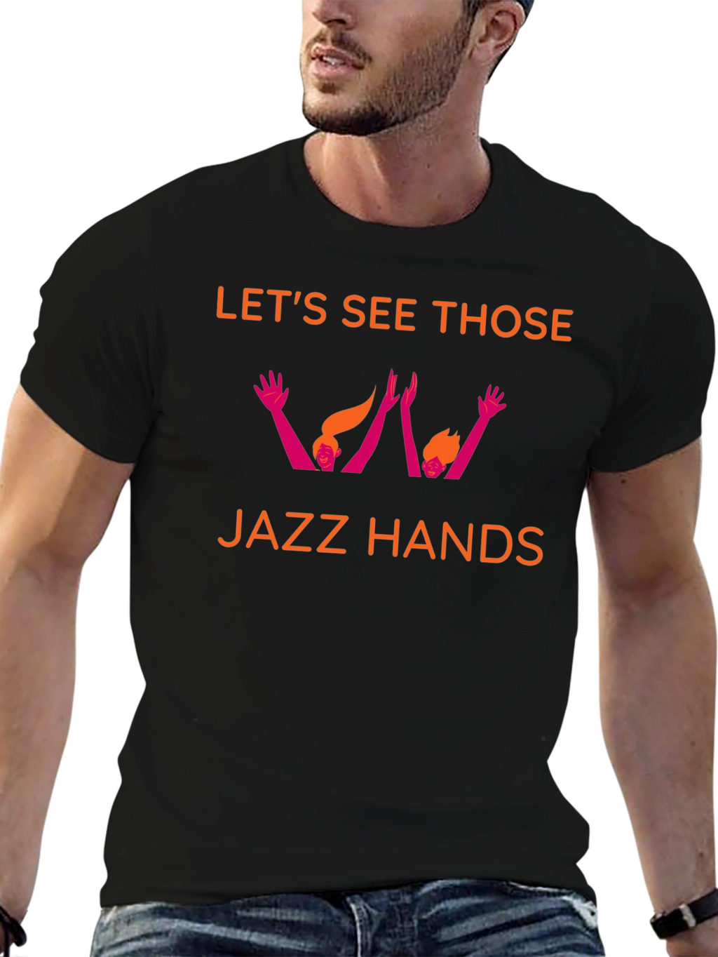 Lets See Those Jazz Hands Graphic Tee