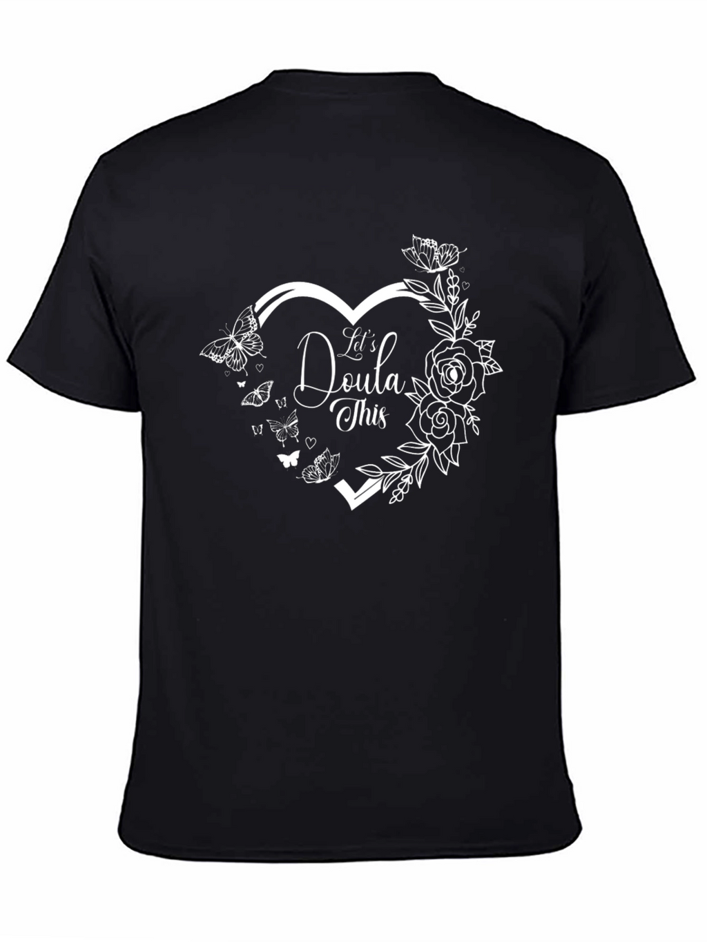 Lets Doula This Graphic T-Shirt