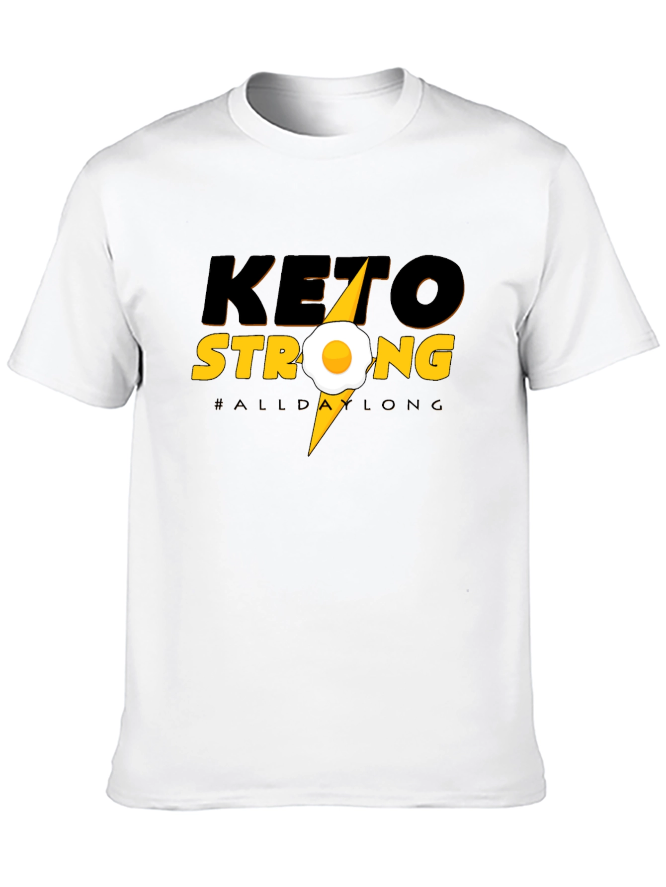Keto Strong T-Shirt - All Day Long Graphic Tee