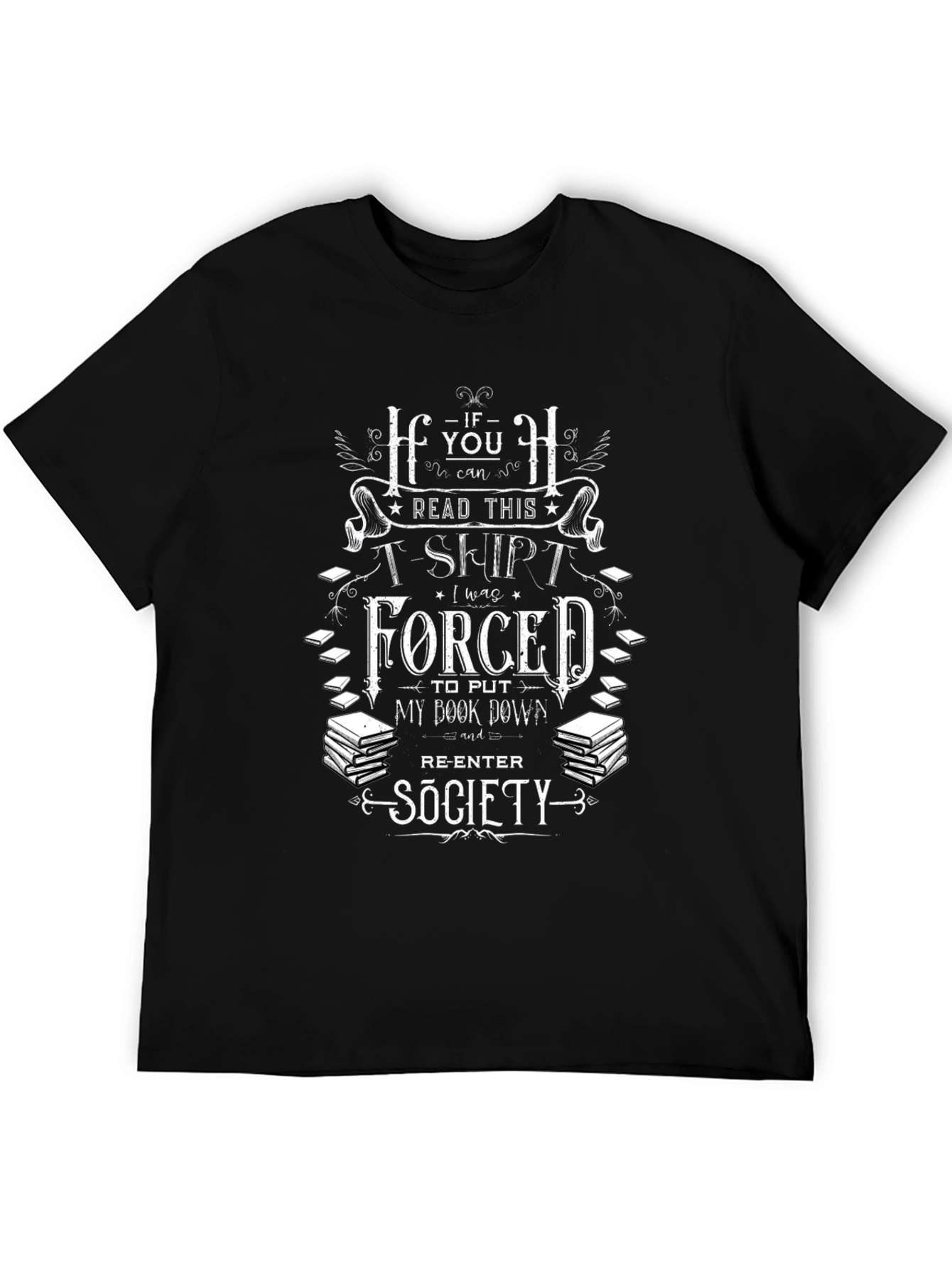Funny Book Lover T-Shirt - Forced to Re-Enter Society
