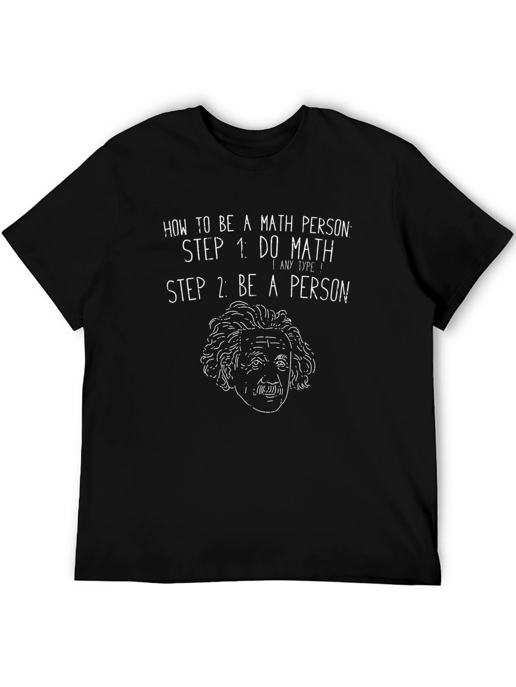 Math Person T-Shirt - Funny Math Lover Tee