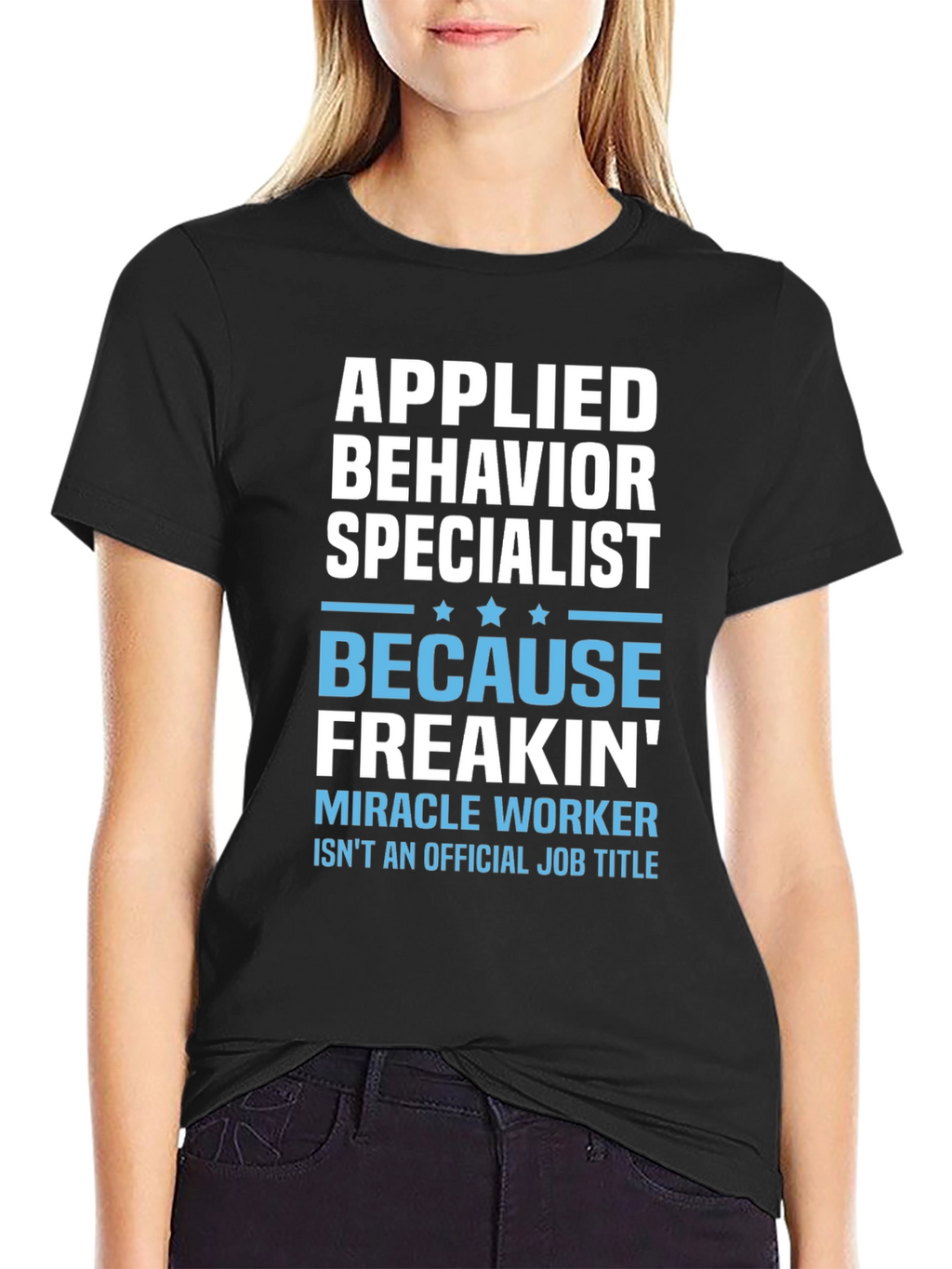 Applied Behavior Specialist Funny T-Shirt