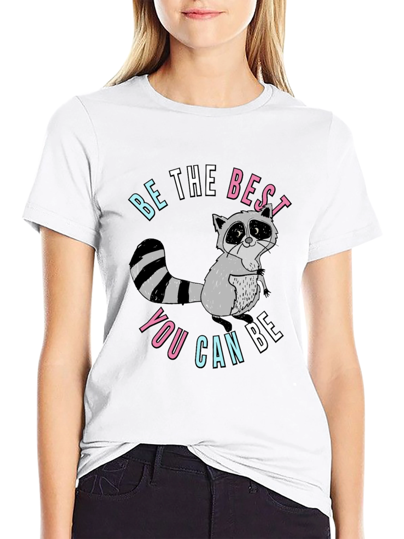 Be The Best You Can Be Raccoon Graphic Tee